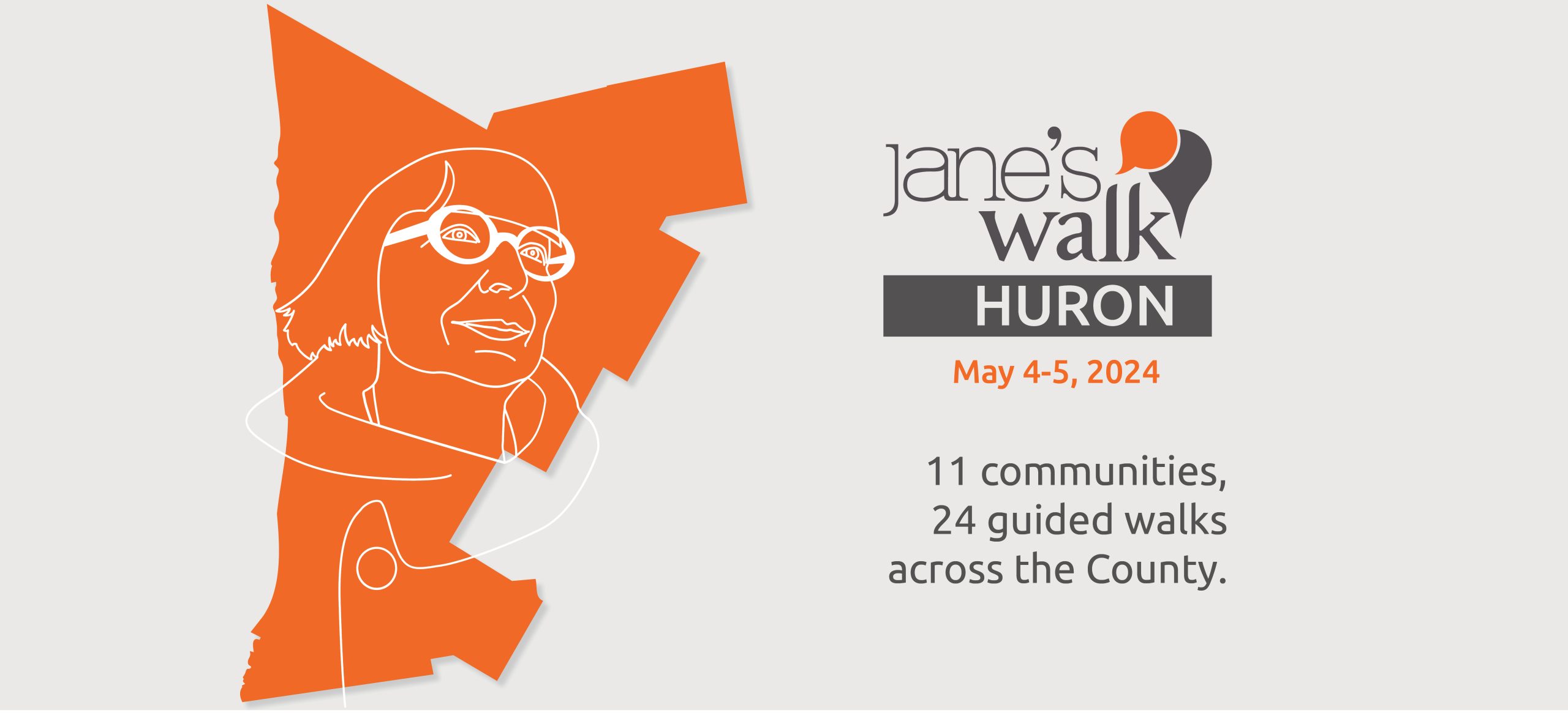Illustration of Jane Jacobs over outline of Huron County with text promoting Jane's Walk Huron 2024