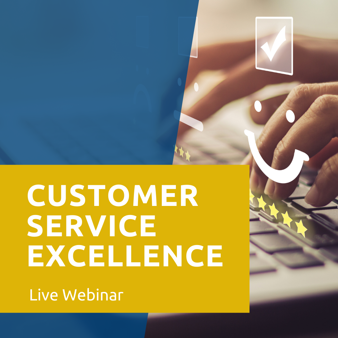 Customer Service Excellence - Live Webinar