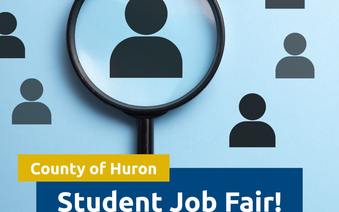 County of Huron invites youth to attend a student job fair on February 18, 2025